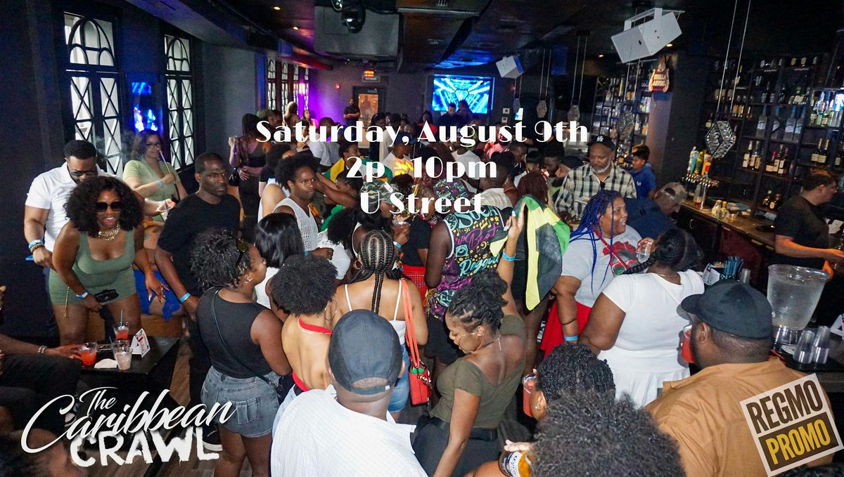 The Caribbean Bar Crawl Summer Edition - Washington, DC 8.9.25, 9 August | Event in Washington | AllEvents