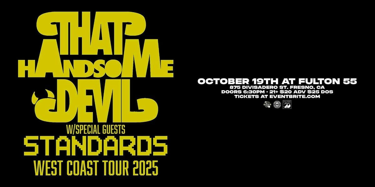 That Handsome Devil at Fulton 55, 19 October | Event in Fresno | AllEvents