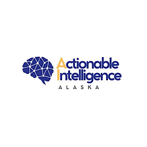 Actionable Intelligence AK, AI Skills Workshop, 10 September | Event in Anchorage | AllEvents