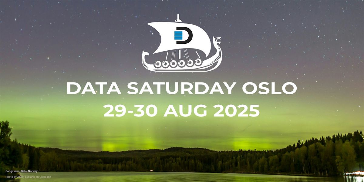 Data Saturday Oslo 2025, 30 August | Event in Grünerløkka | AllEvents