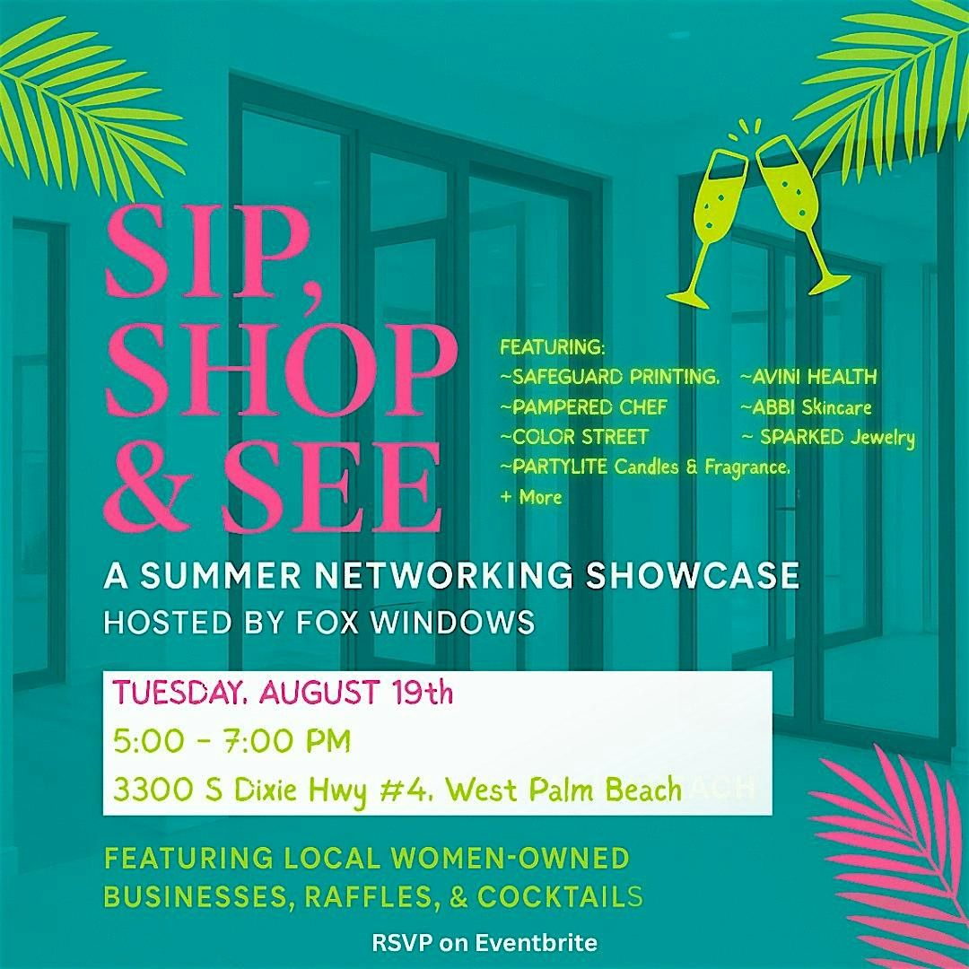 Sip, Shop & See - Hosted by Fox Windows, 19 August | Event in West Palm Beach | AllEvents