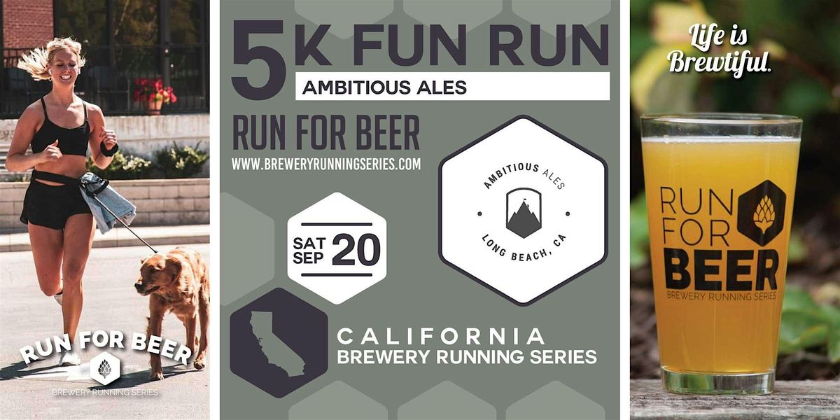 5k Beer Run x Ambitious Ales | 2025 CA Brewery Running Series, 20 September | Event in Long Beach | AllEvents