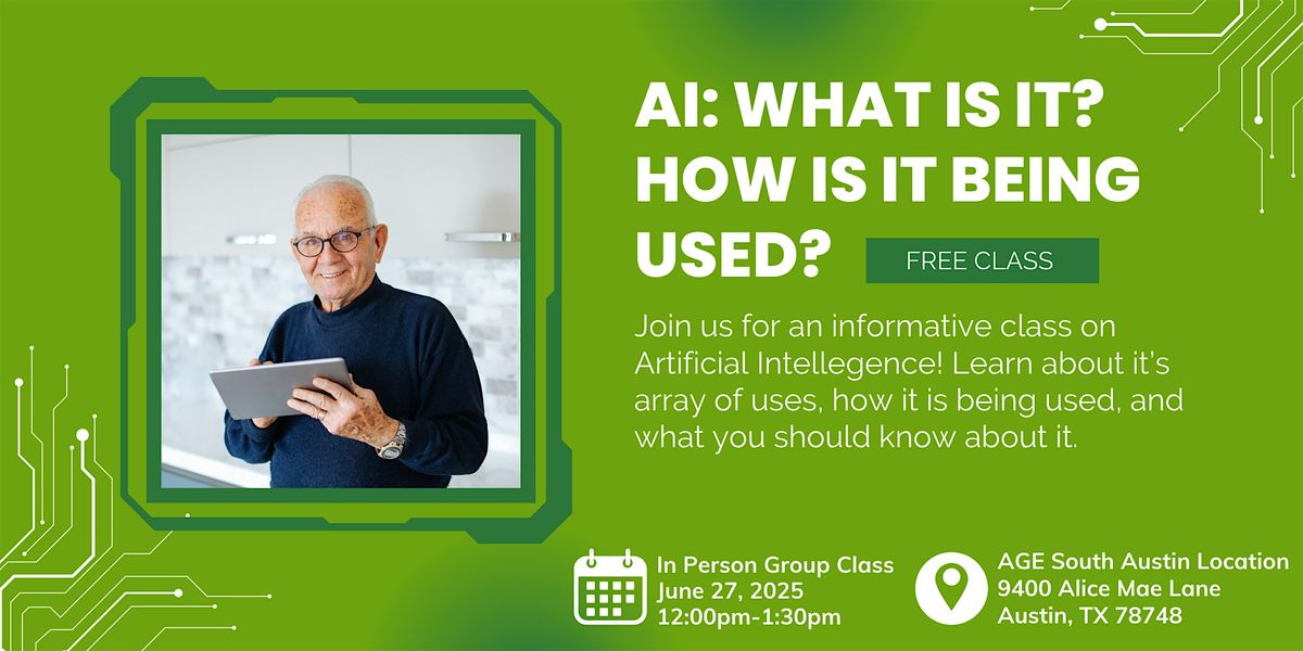 AI: What is it and how is it being used, 27 June | Event in Austin | AllEvents