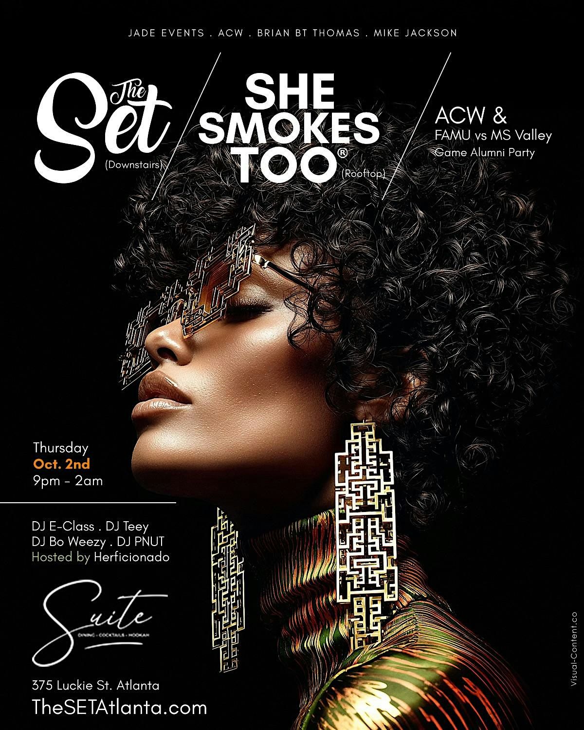 THE SET ATLANTA + ACW's SHE SMOKES TOO Thursday Oct. 2nd @ Suite Lounge, 2 October | Event in Atlanta | AllEvents