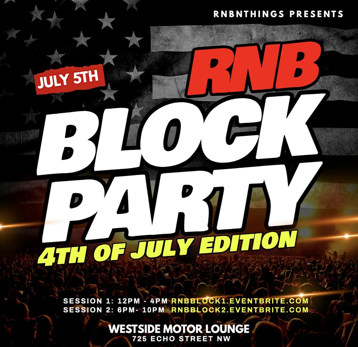 RnB Block Party : 4th Of July Session 2, 5 July | Event in Atlanta | AllEvents