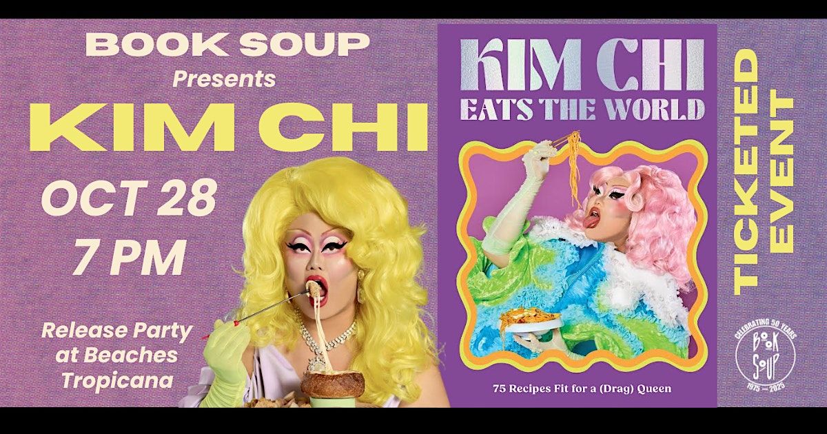 Kim Chi's release party for KIM CHI EATS THE WORLD, 28 October | Event in West Hollywood | AllEvents