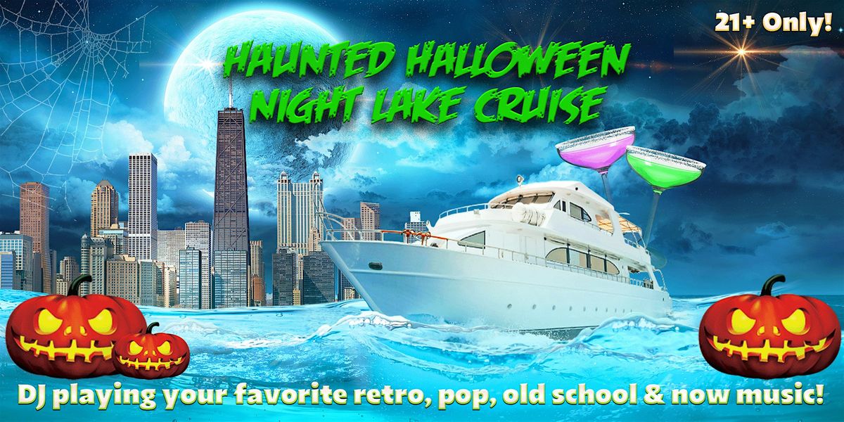 Haunted Halloween Night Lake Cruise on Friday, October 31st, 31 October | Event in Chicago | AllEvents