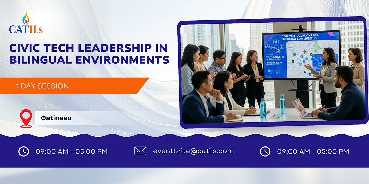 Civic Tech Leadership in Bilingual Environments– 1 Day Course in Gatineau | Event in Gatineau | AllEvents