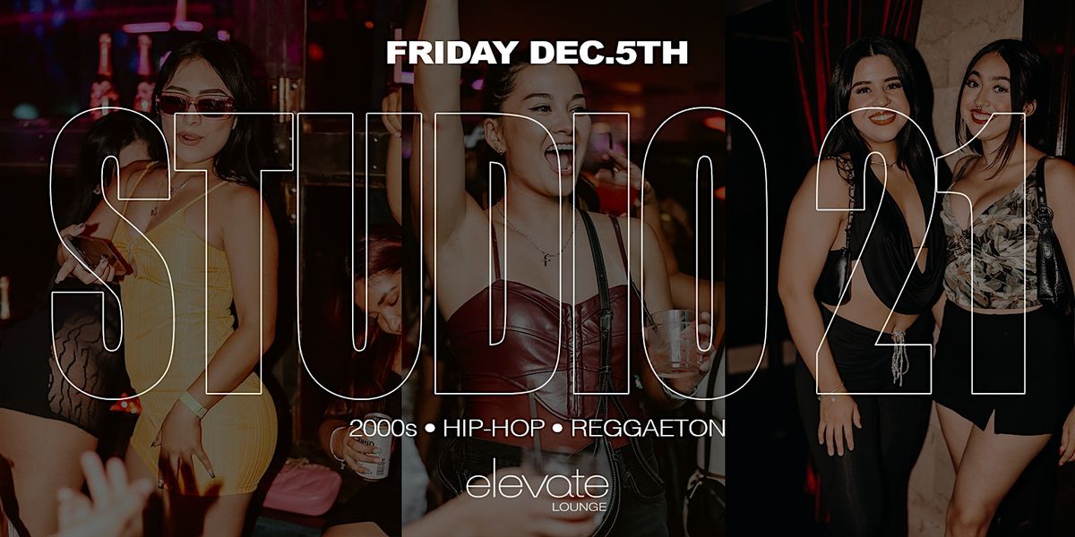2000s, Hip-Hop, & Reggaeton Rooftop Party @ Elevate Lounge DTLA: Studio 21, 5 December | Event in Los Angeles