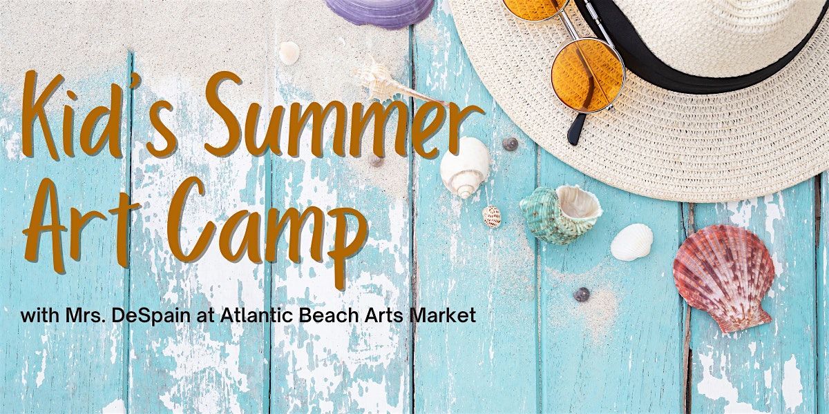 Kid's Summer Art Camp with Heather DeSpain | Event in Atlantic Beach | AllEvents