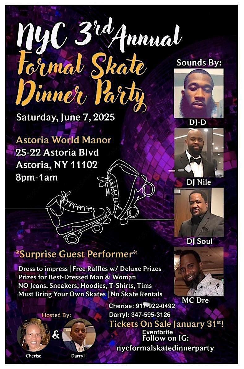 NYC 3RD ANNUAL FORMAL  SKATE DINNER PARTY, 7 June | Event in Queens | AllEvents