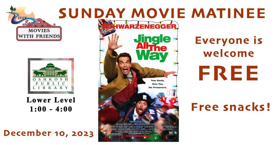 December Movies with Friends, Oshkosh Public Library, December 10 2023