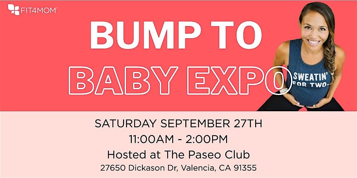 Bump to Baby Expo, 27 September | Event in Santa Clarita | AllEvents