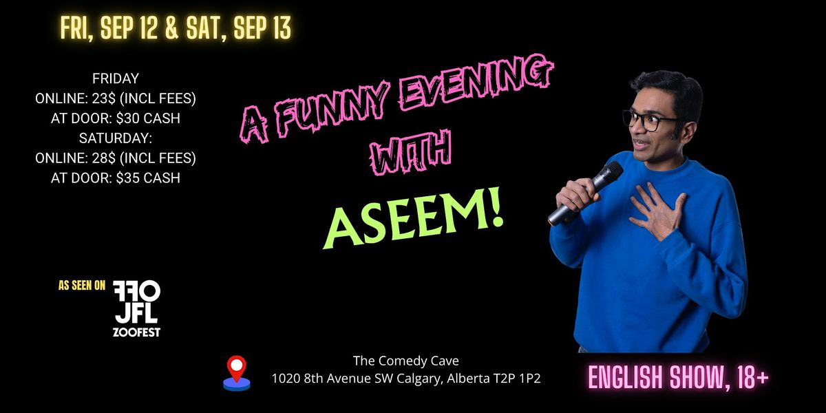 Calgary: A funny evening with Aseem!, 12 September | Event in Calgary | AllEvents