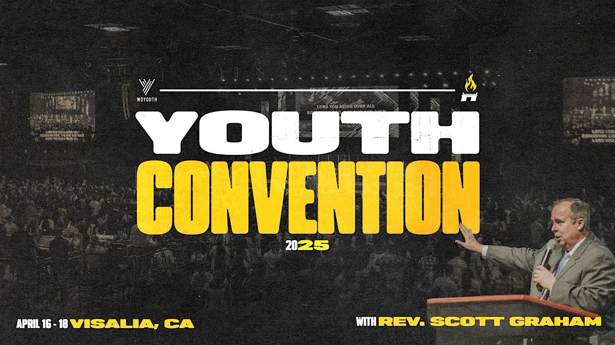 youth-convention-2025-visalia-convention-center-1-april-to-15-april