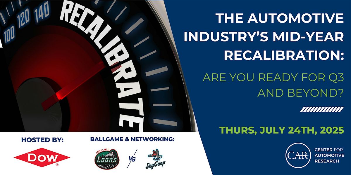 The Automotive Industry’s Mid-Year Recalibration, 24 July | Event in Midland | AllEvents