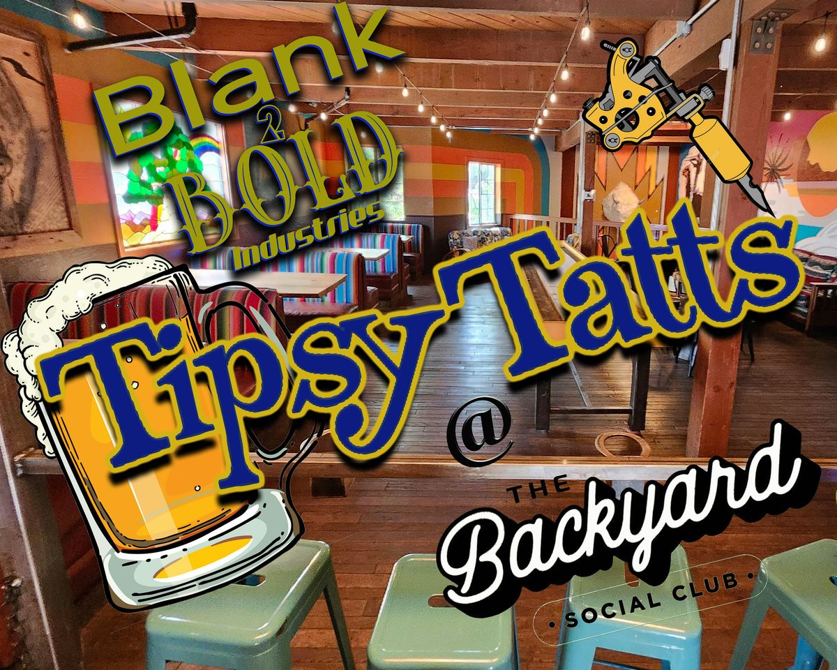 Tipsy Tatts presented by Blank 2 Bold industries, 4 October | Event in Clovis | AllEvents