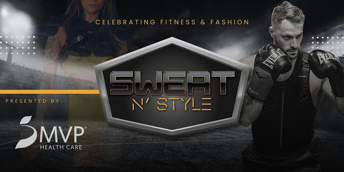 Sweat N' Style Fashion Show, 21 June | Event in Schenectady | AllEvents