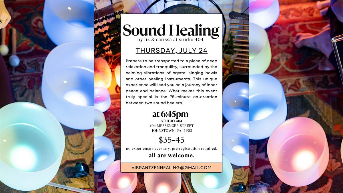 Sound Healing at Studio 404 | Event in Johnstown | AllEvents
