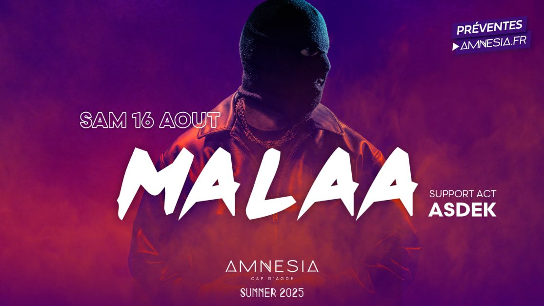 Malaa in Agde, 16 August | Event in Agde | AllEvents