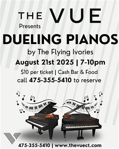 Dueling Pianos at The VUE, 21 August | Event in Hamden | AllEvents