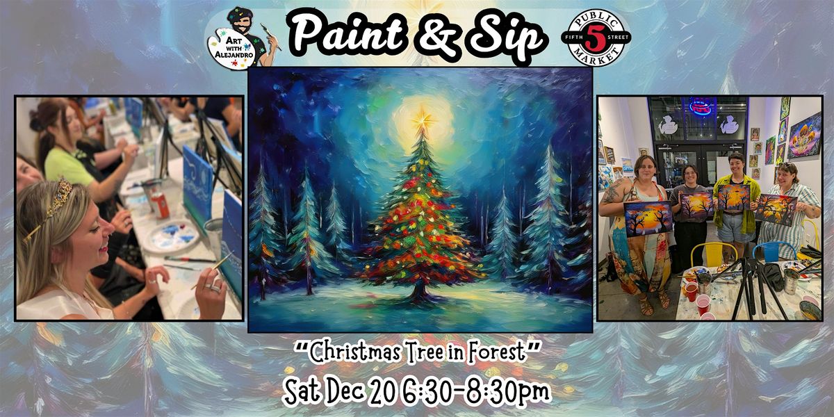 Paint & Sip at 5th St Alley “Christmas Tree in Forest”, 20 December | Event in Eugene | AllEvents