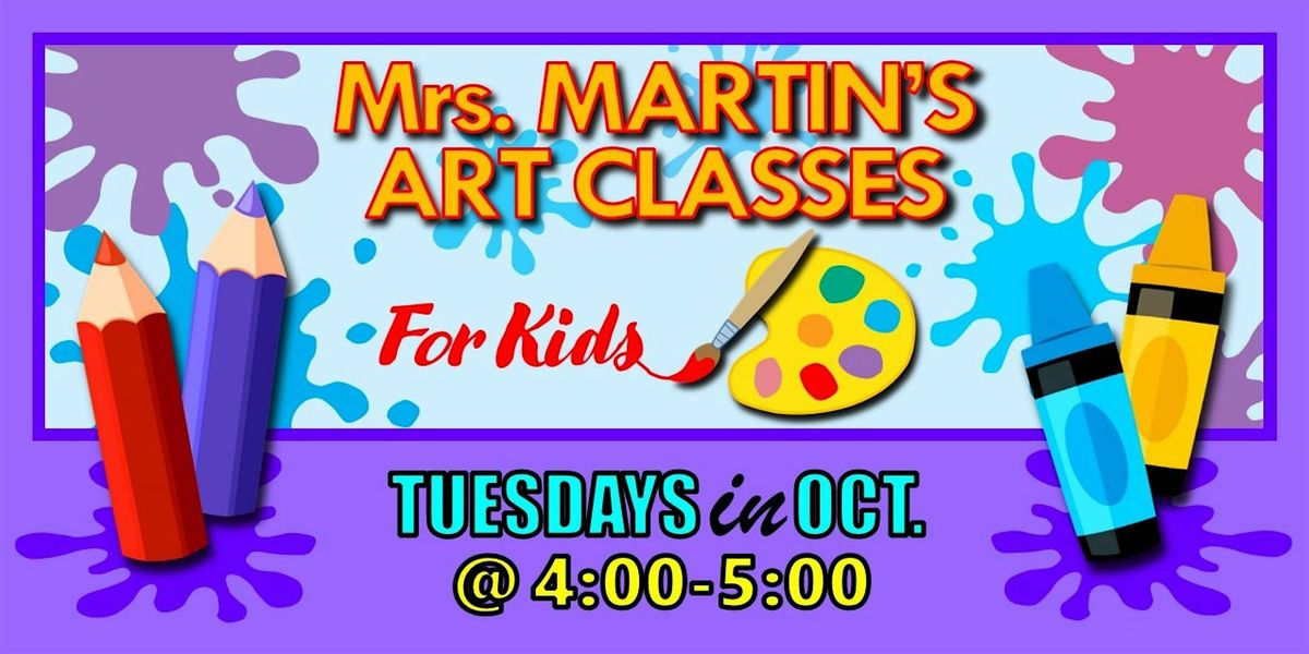 Mrs. Martin's Art Classes in OCTOBER ~Tuesdays @4:00-5:00, 7 October | Event in Virginia Beach | AllEvents