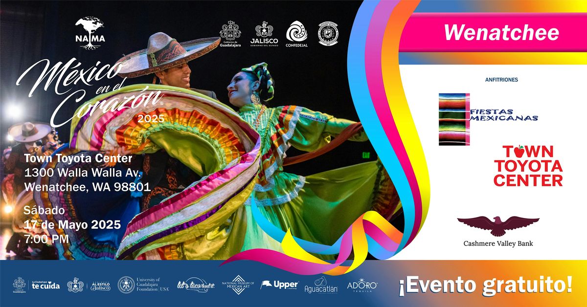 México en el Corazón en Wenatchee 2025, 17 May | Event in Wenatchee | AllEvents