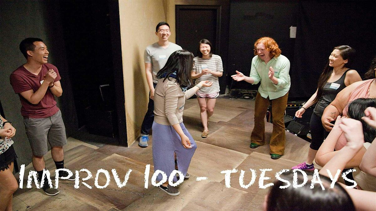 IMPROV 100 TUESDAYS -  Intro to Improv - Build Confidence SUMMER '25, 8 July | Event in Seattle | AllEvents