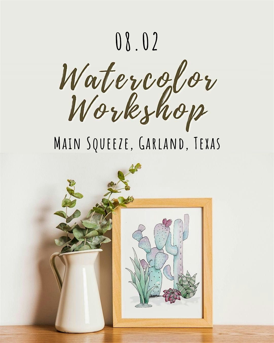 Watercolor workshop at Main Squeeze, 2 August | Event in Garland | AllEvents