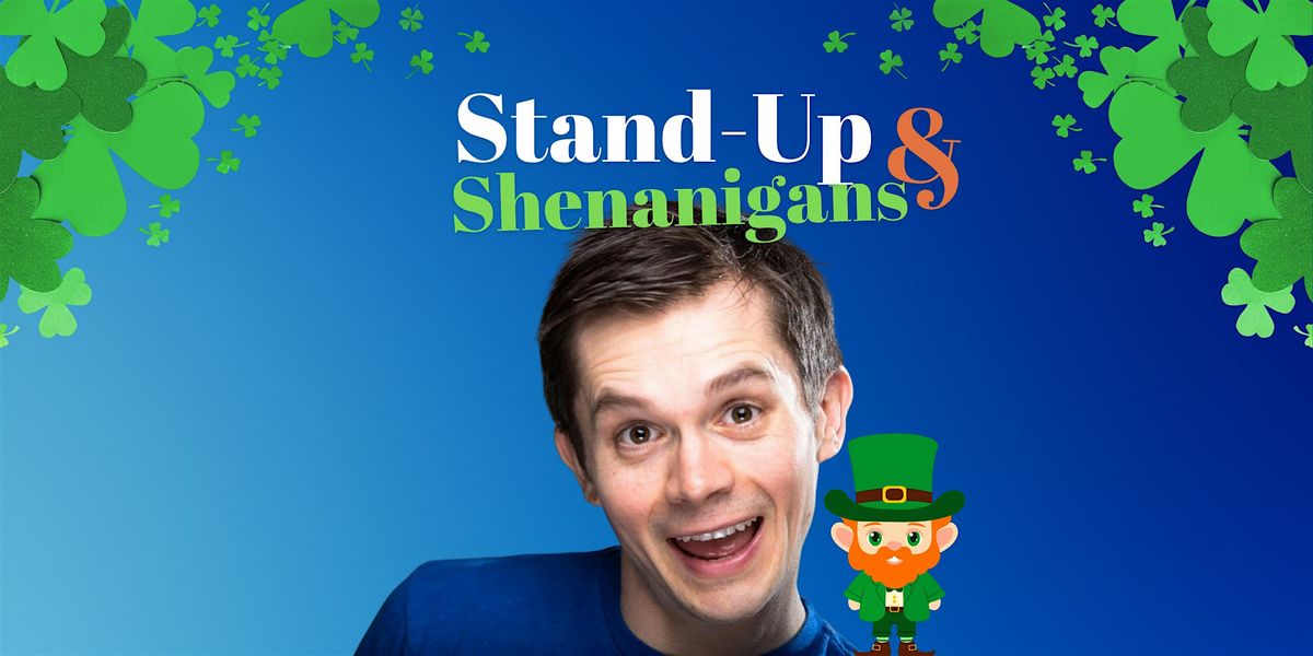 Stand-Up & Shenanigans, 14 March | Event in Quincy | AllEvents