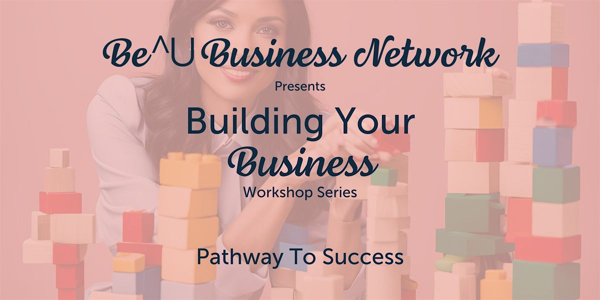 Building Your Business - Pathways to Success Workshop, 9 July | Event in Colorado Springs | AllEvents