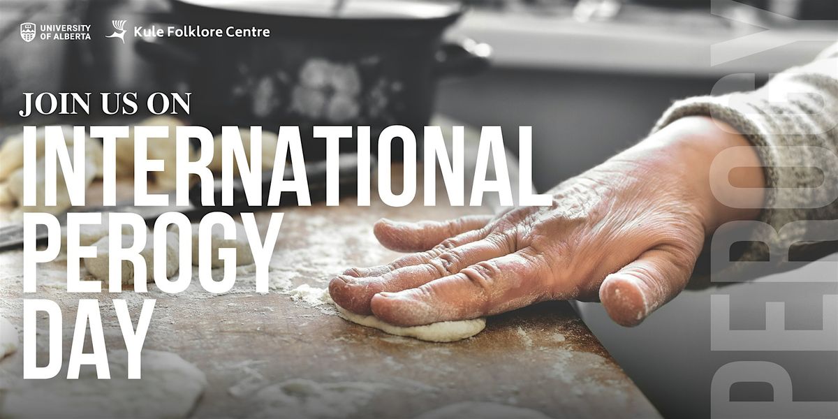 Perogy Making Workshop, 8 October | Event in Edmonton | AllEvents