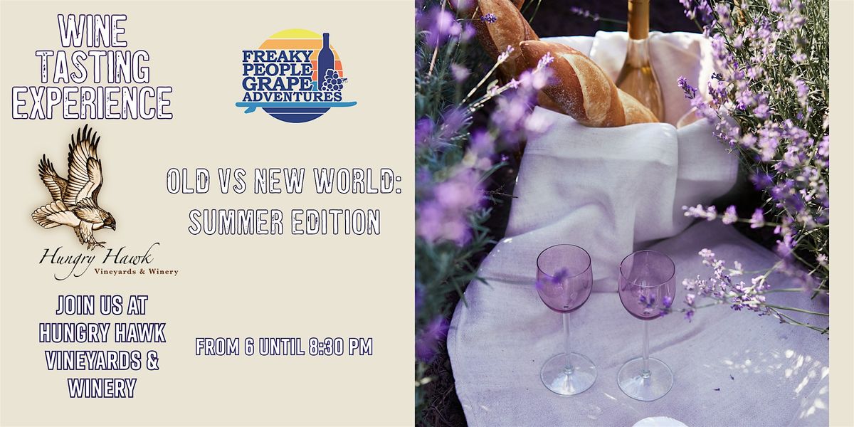 Old vs New World Wines Summer Edition: Wine Tasting Experience, 27 August | Event in Escondido | AllEvents