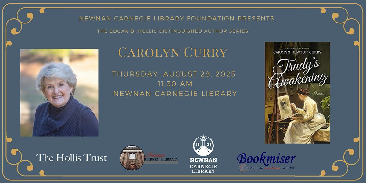 Carolyn Curry: Edgar B. Hollis Distinguished Author Series, 28 August | Event in Newnan | AllEvents