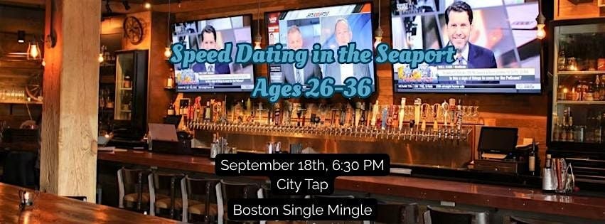 Speed Dating In The Seaport! Ages 26-36, 1 Drink Included, 18 September | Event in Boston | AllEvents