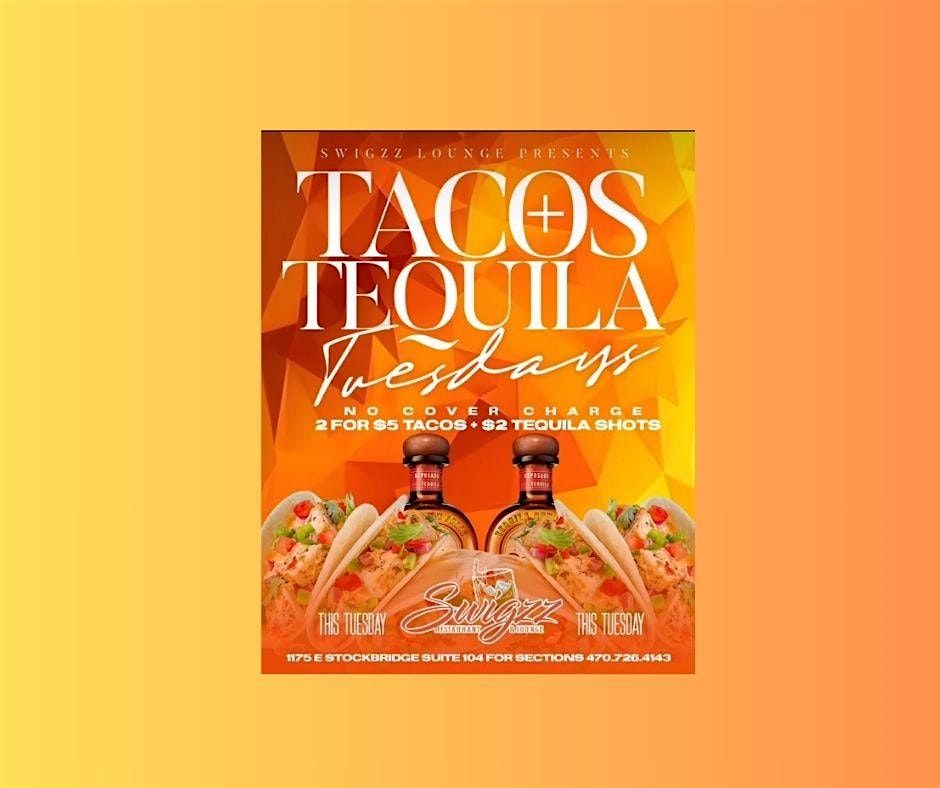 Tacos & Tequila Tuesdays $2 Tequila $5 for 2 Tacos | Event in Stockbridge | AllEvents