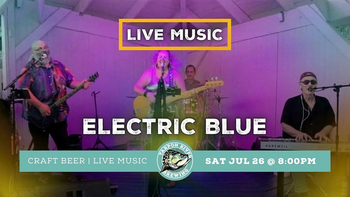 FREE Live Music | Electric Blue, 26 July | Event in Fort Lauderdale | AllEvents