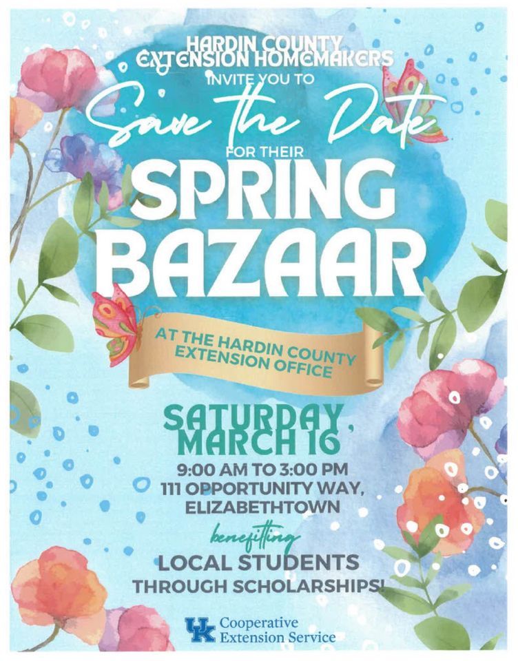 Hardin County Extension Homemakers SPRING BAZAAR 2024 , Hardin County