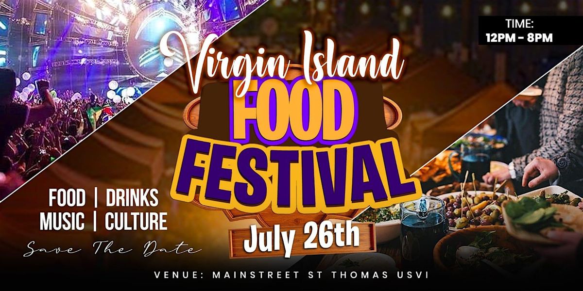 Virgin Islands Food Festival, 26 July | Event in Charlotte Amalie | AllEvents