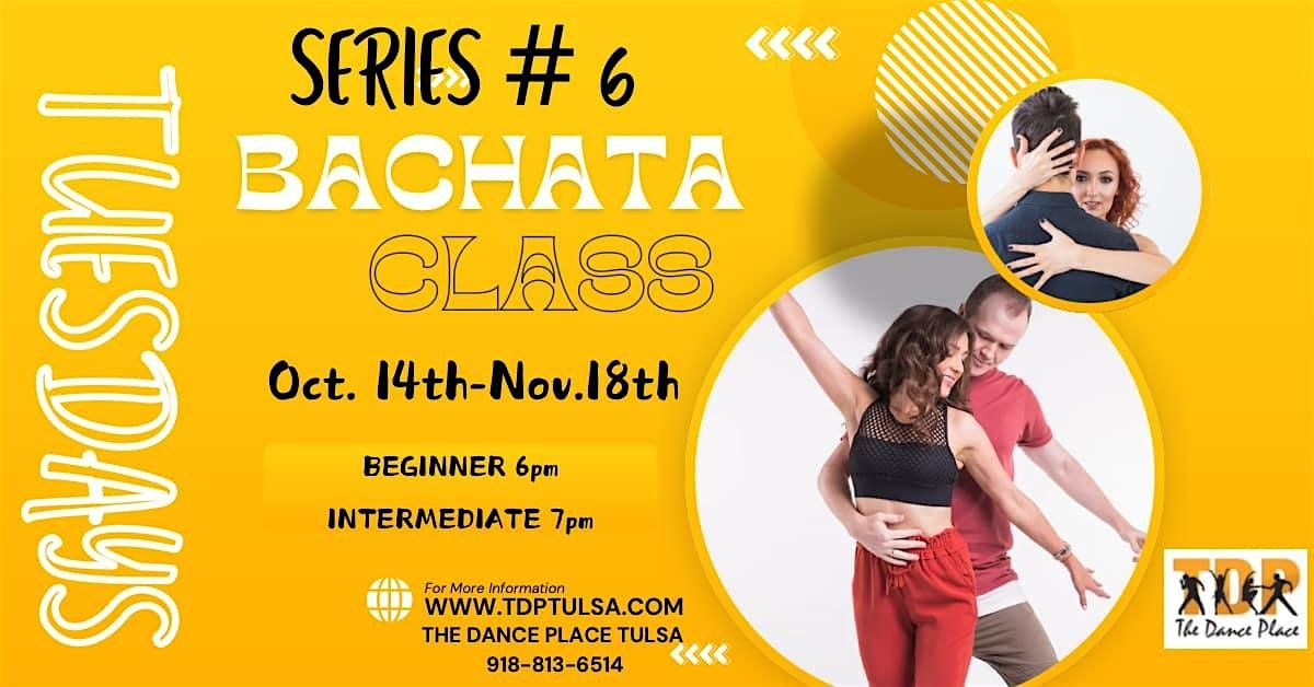 6 WEEK SERIES #6: MODERN/SENSUAL BACHATA 2025, 14 October | Event in Tulsa | AllEvents