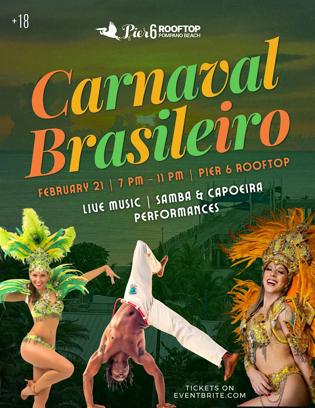 Carnaval Brasileiro at the Rooftop, Pier 6 Rooftop, Pompano Beach, 21 ...