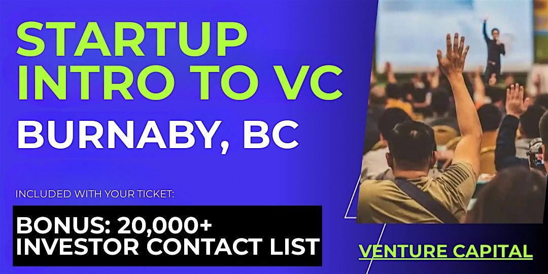 Startup Intro to VC: Guide for Burnaby Founders | Event in Burnaby | AllEvents