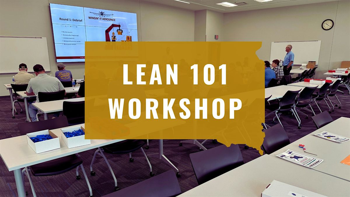 Lean 101 Workshop - Sioux Falls, 9 October | Event in Sioux Falls | AllEvents