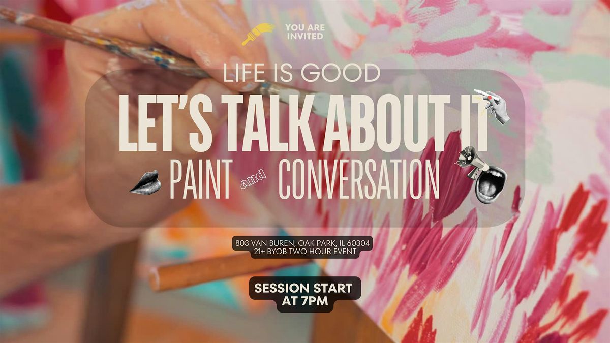 Paint and Conversation: A Sip & Paint Experience for the Soul, 27 September | Event in Oak Park | AllEvents