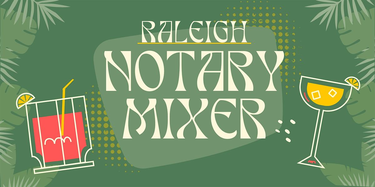 Raleigh Notary Mixer, 16 October | Event in Raleigh | AllEvents