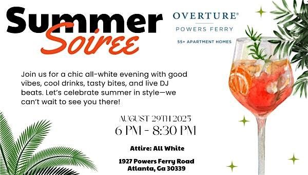 Summer Soirée at Overture Powers Ferry, 29 August | Event in Atlanta | AllEvents