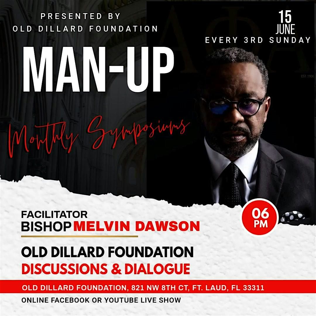 MAN-UP  (Men Answering the Need for Understanding Purpose), 15 June | Event in Fort Lauderdale | AllEvents