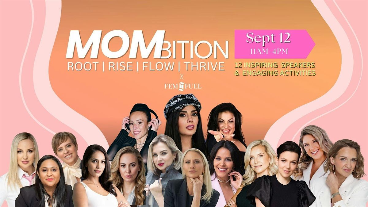 MOMbition, 12 September | Event in Toronto | AllEvents