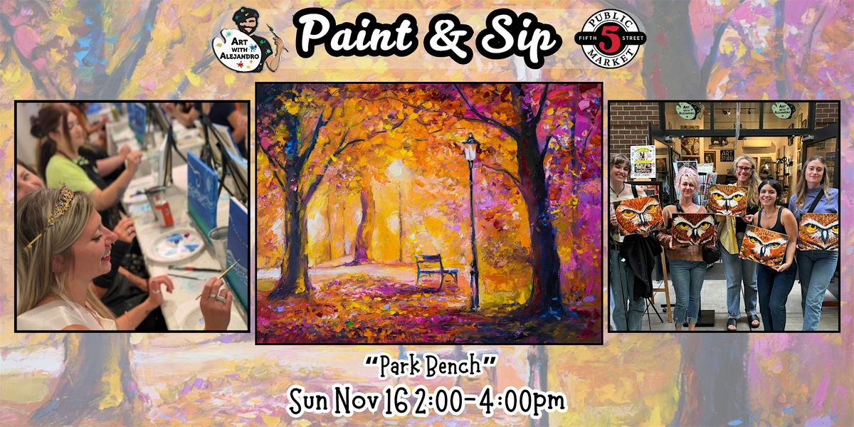 Paint & Sip at 5th St Alley “Park Bench”, 16 November | Event in Eugene | AllEvents